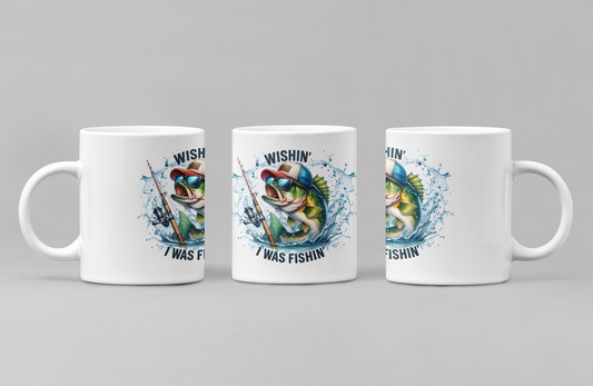 Wishin I was Fishin Mug